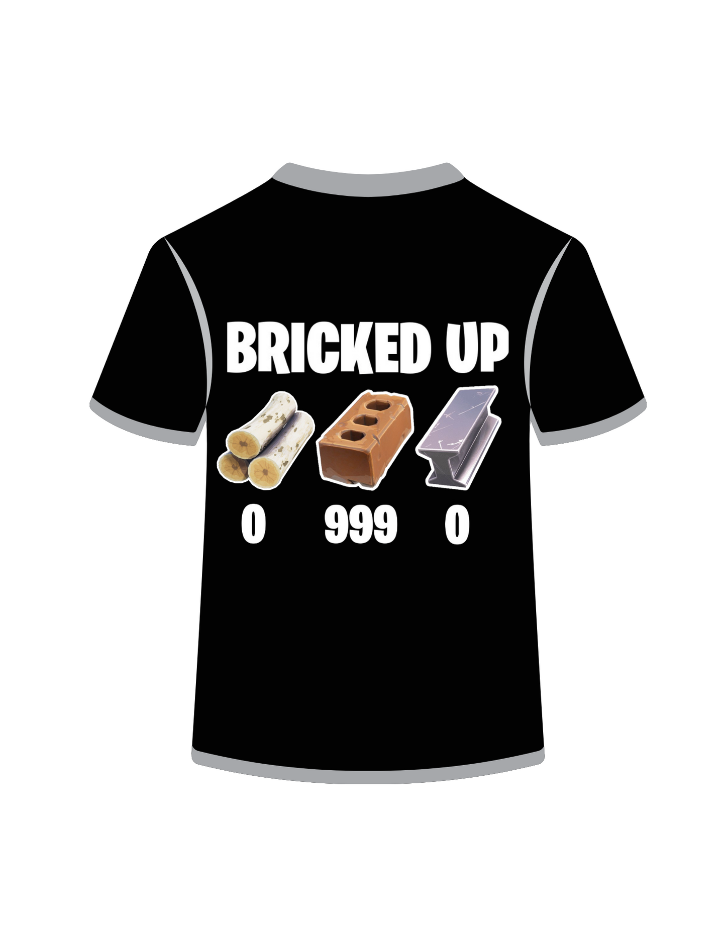 Bricked Up – Fortnite Meme Shirt